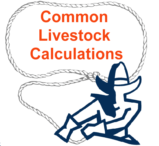 Common Livestock Calculations