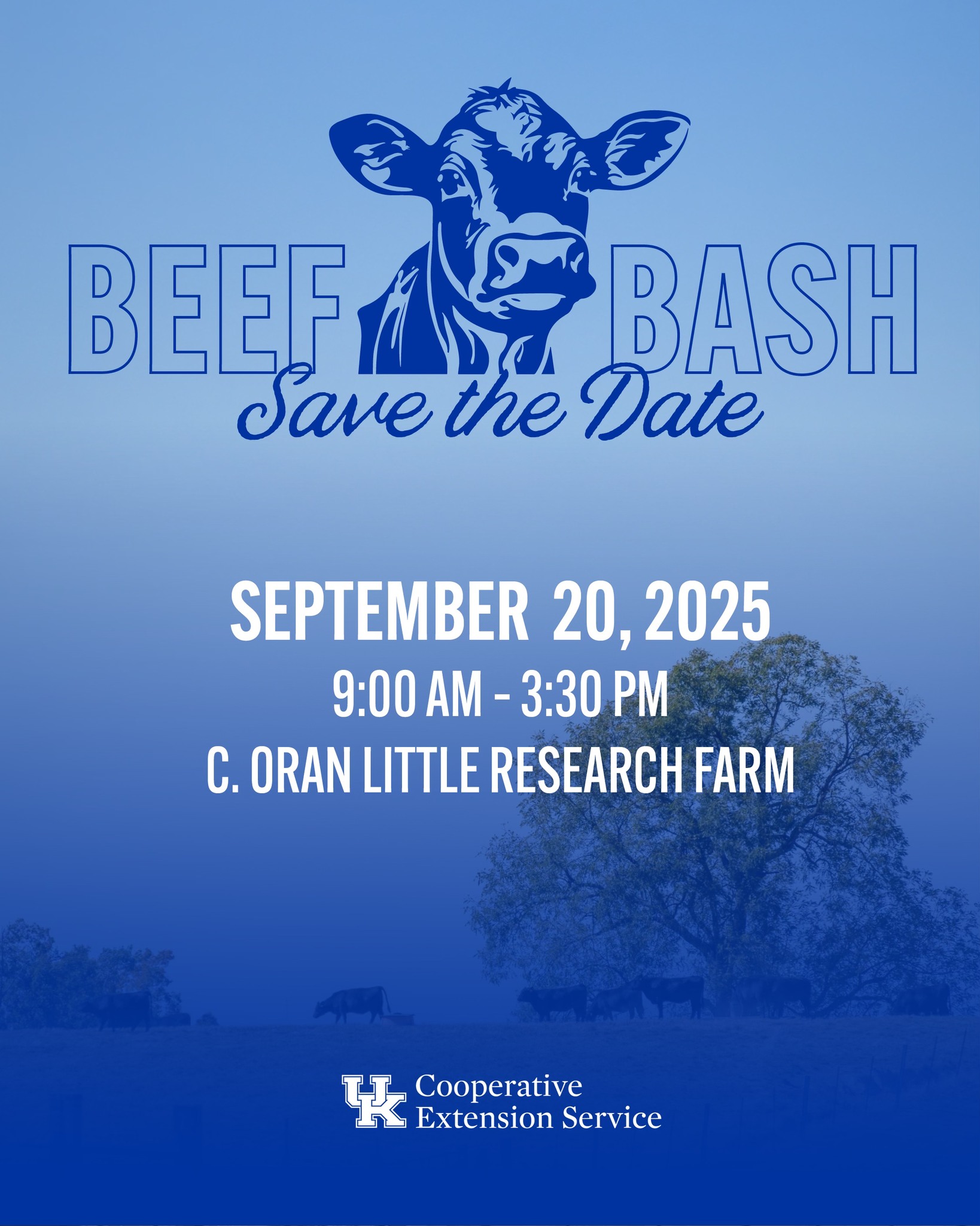 Beef Bash 2025 graphic - Sept. 20, 2025 (9AM - 3:30PM) at C. Oran Little Research Farm in Versailles, KY.