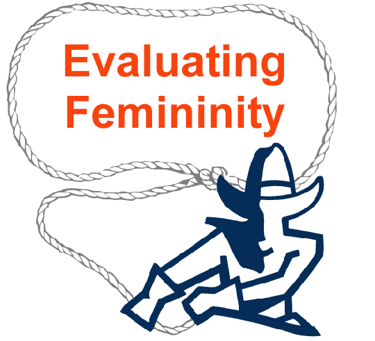 Evaluating Feminity